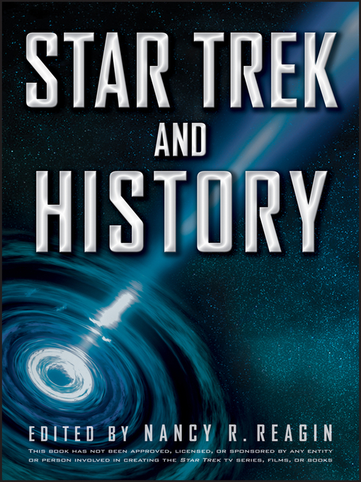 Title details for Star Trek and History by Nancy Reagin - Available